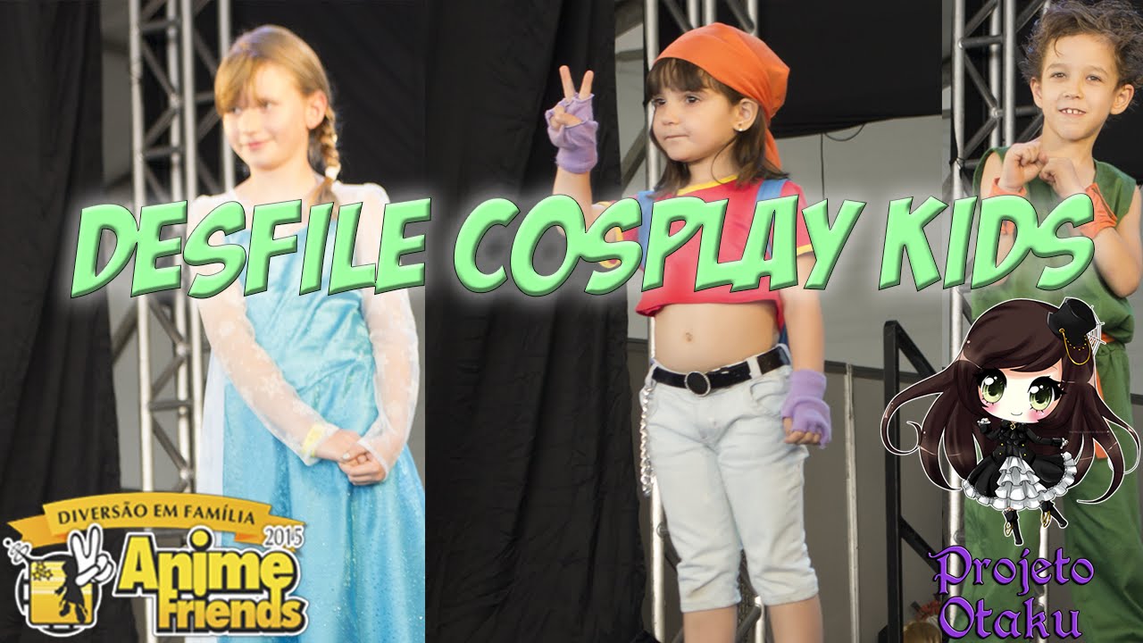 Desfile Cosplay Kids - 18/07/15 [Anime Friends 2015]