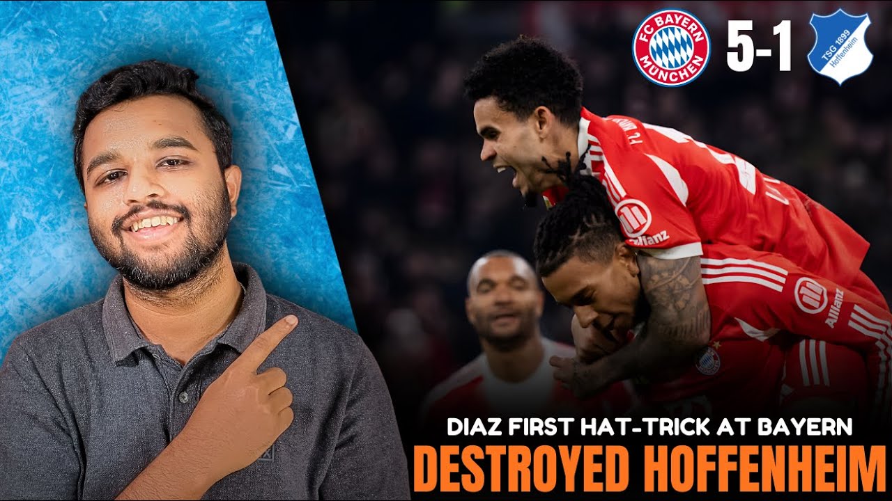 Bayern vs Hoffenheim Diaz SHINES with Three GOALS | Bundesliga MD Review