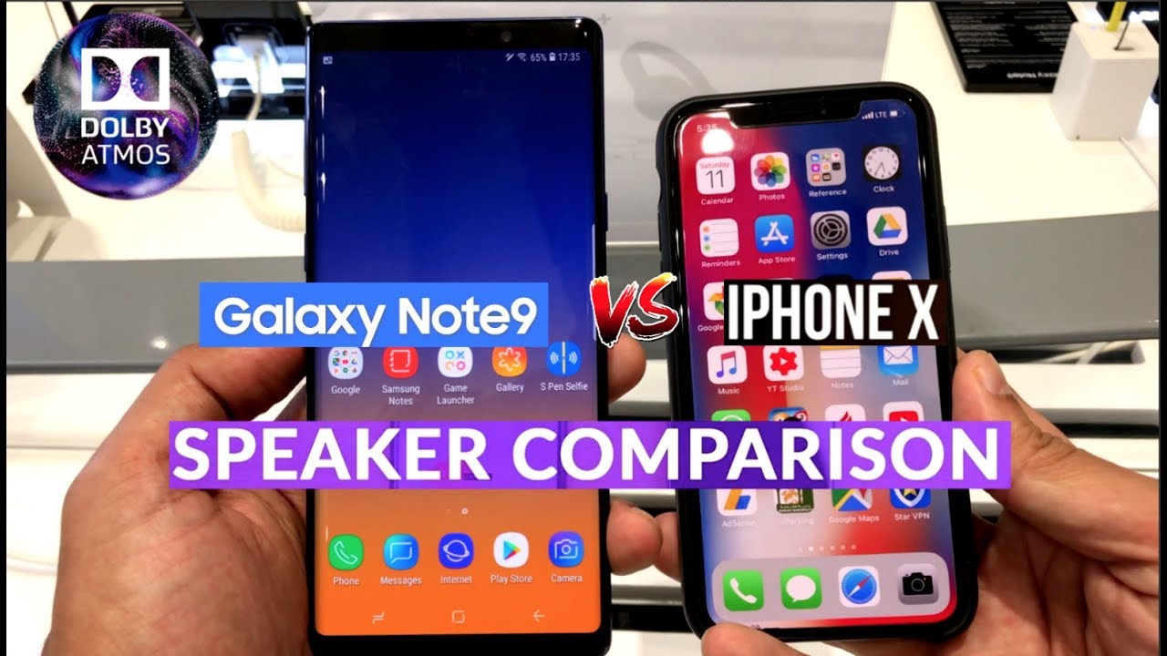 Galaxy Note 9 Vs IPhone X Speaker Comparison