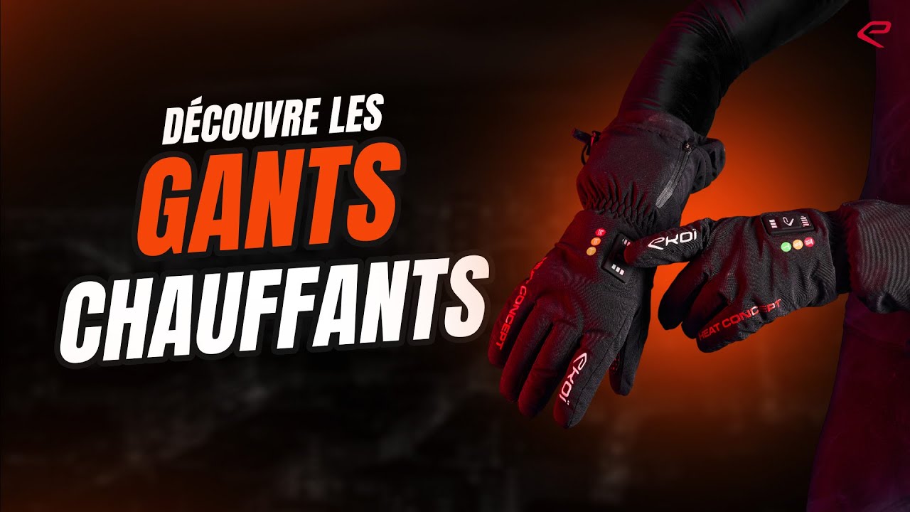 D&eacute;couvre nos Gants CHAUFFANTS 🔥