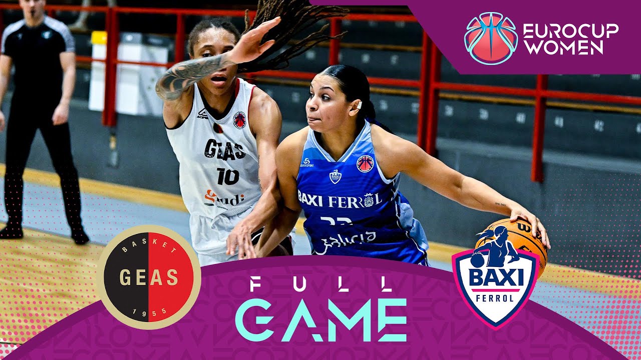 Play-Off Round 1 | GEAS v BAXI Ferrol | Full Basketball Game | EuroCup Women 2025-26