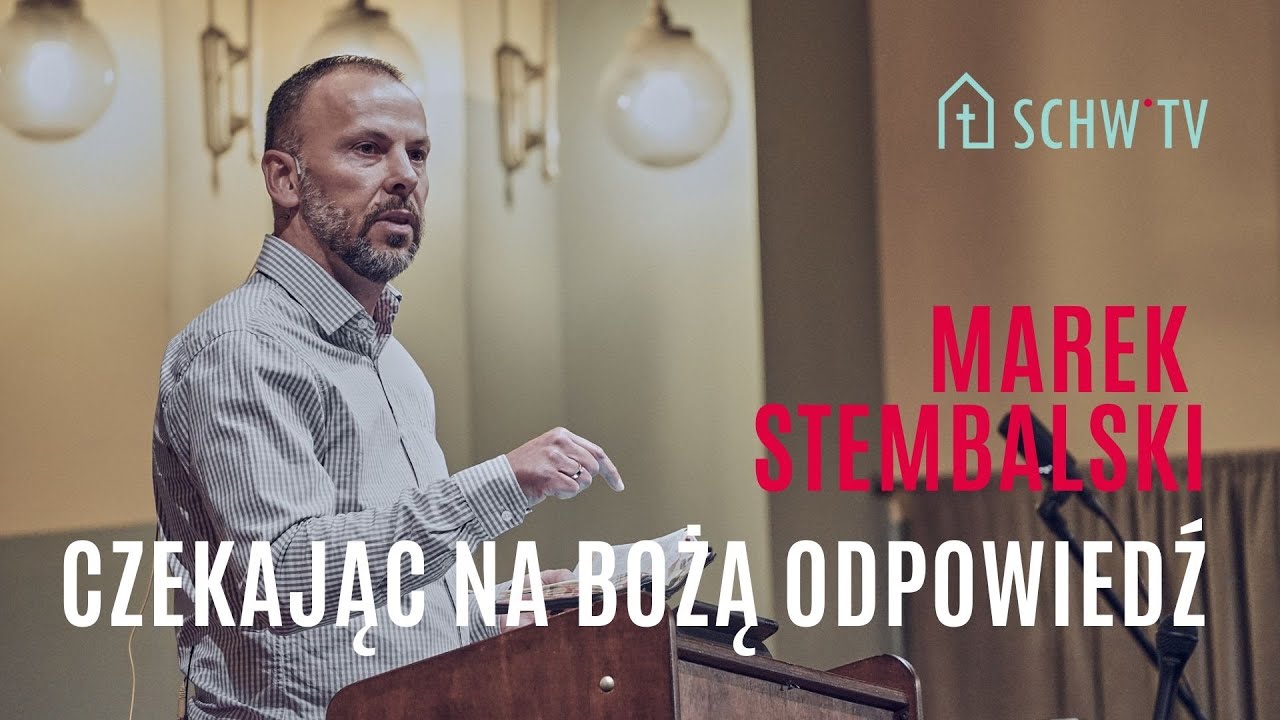 CZEKAJĄC NA BOŻĄ ODPOWIEDŹ // Marek Stembalski