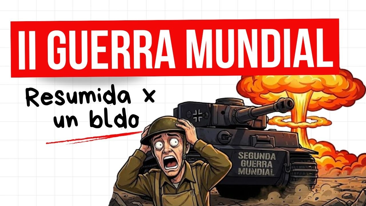 La PEOR GUERRA de la historia | Segunda Guerra Mundial explicada POR un Boludo