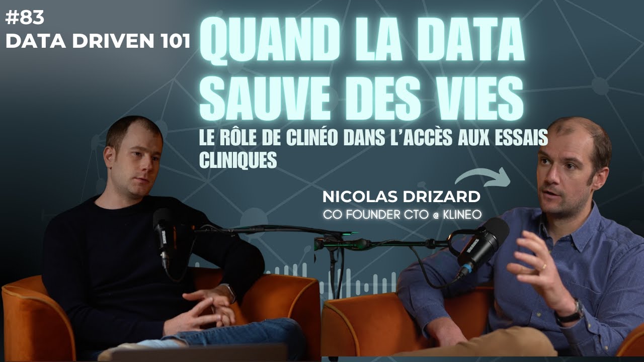 Quand la data sauve des vies : l'ia l’accès aux essais cliniques Nicolas Drizard CoFounderCTO Klineo