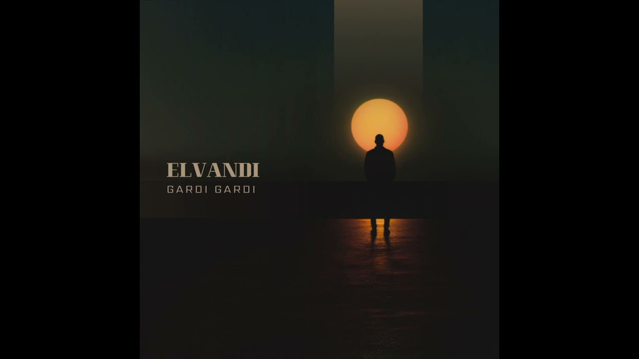 GARDI GARDI Elvandi Prod.Kreyze