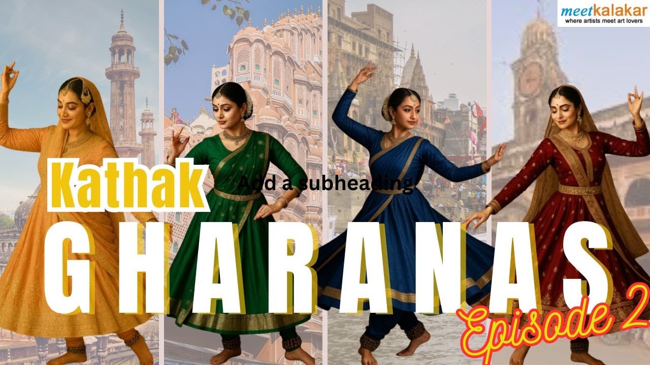 Kathak Episode 2 - Gharanas | Lucknow • Jaipur • Banaras • Raigarh | Dance Learning Series #gharana
