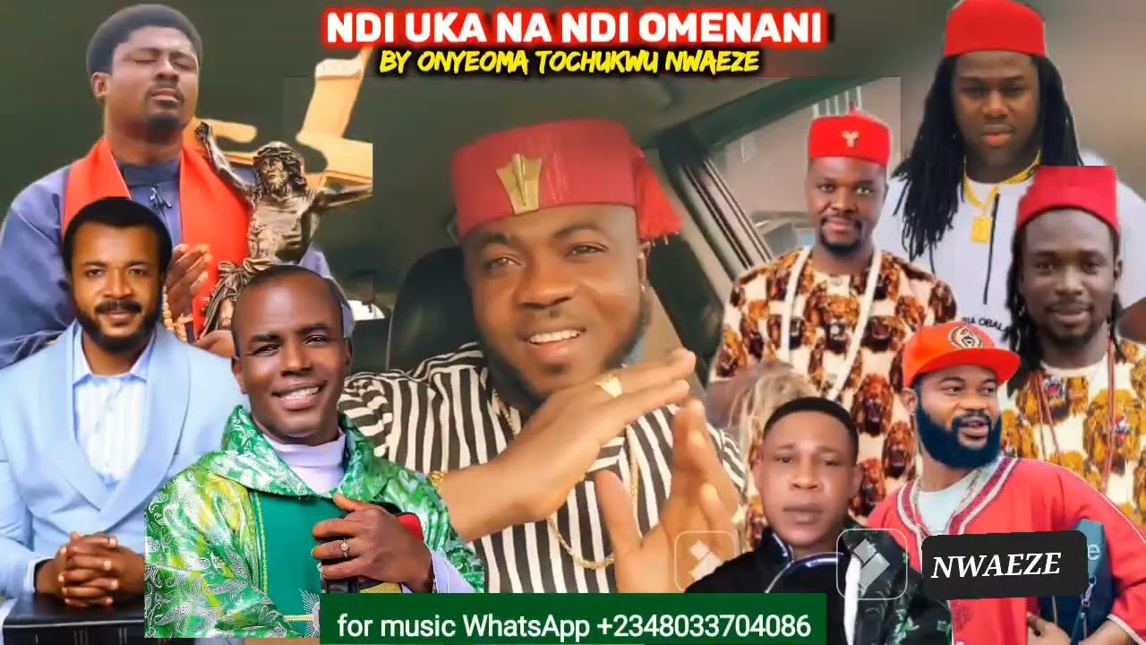 NDI UKA NA NDI OMENANI BY ONYEOMA TOCHUKWU