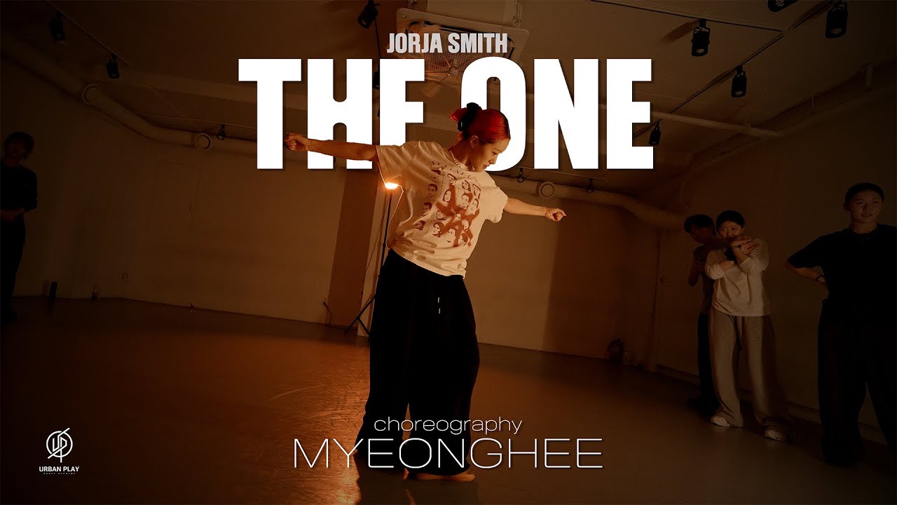 THE ONE - JORJA SMITH / MYEONGHEE Choreography / Urban Play Dance Academy