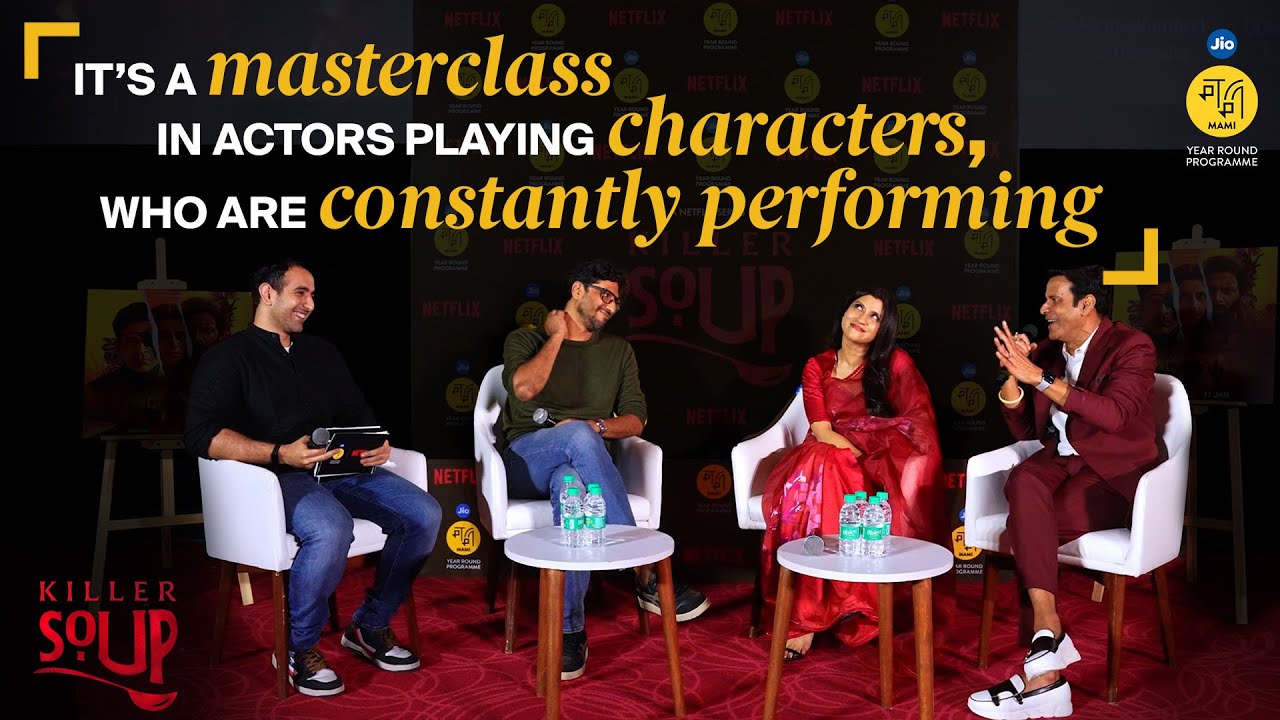 Killer Soup Team In Conversation | Jio MAMI Year Round Programme I Konkona I Manoj B I Abhishek C