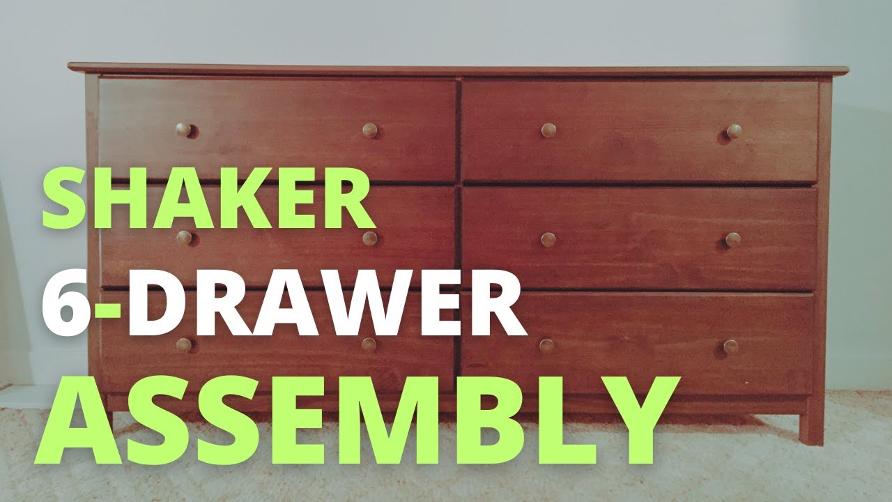Grain Wood Furniture Shaker 6-Drawer Dresser Assembly Instructions (Step by Step Instruction Guide)