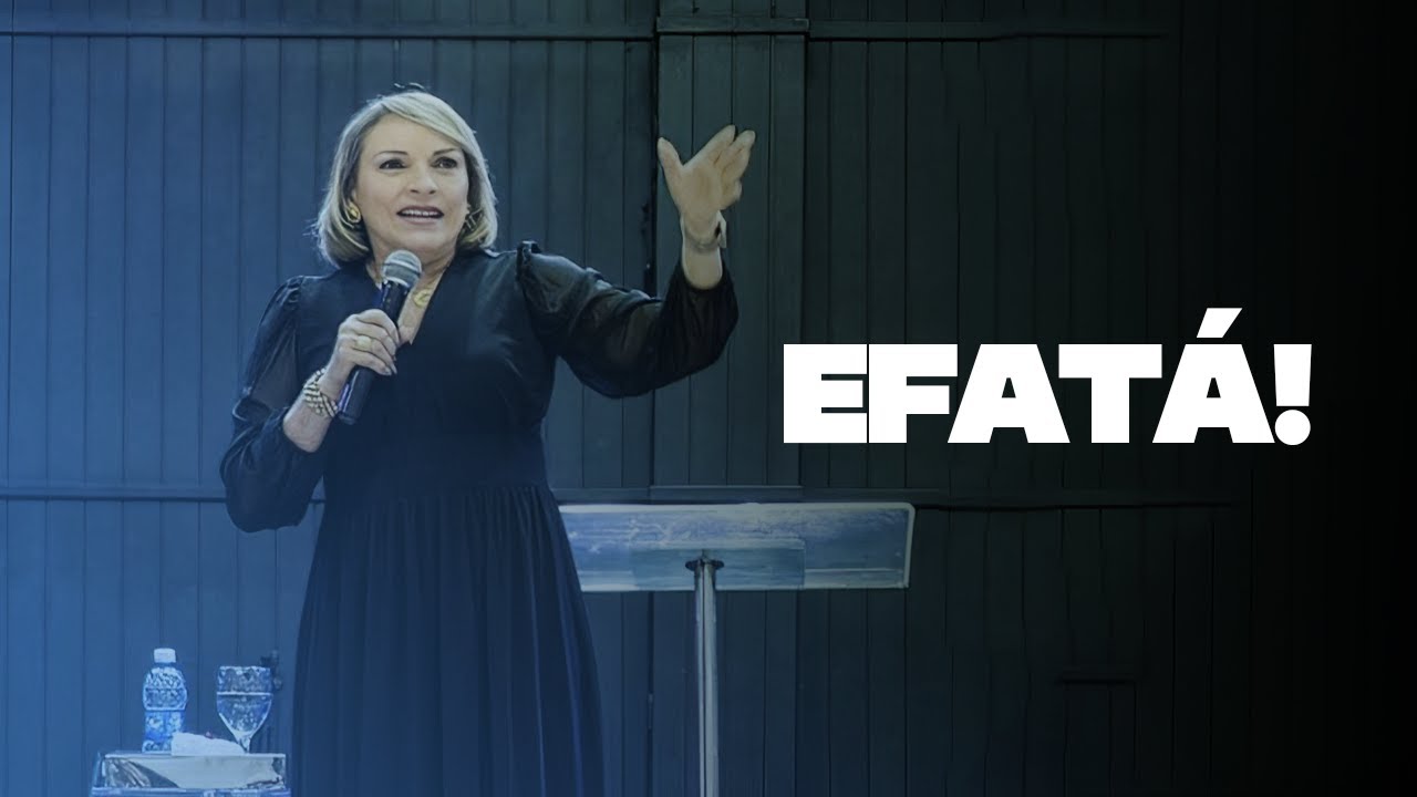 Efatá! - Rossana Lira