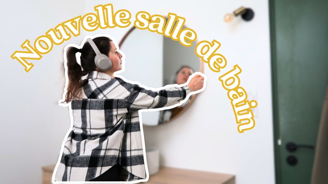 On a une nouvelle salle de bain ! 🏡🚿