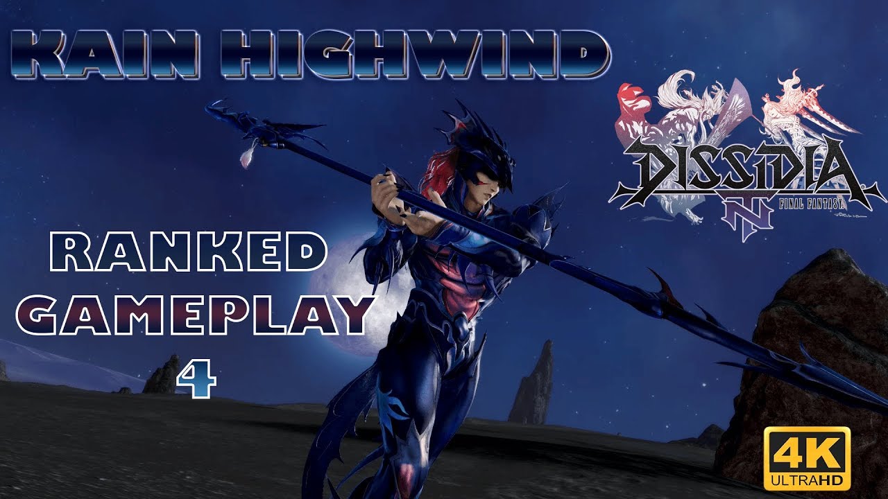 【DFFNT】 Kain Highwind Ranked Gameplay 4 【Adamant A ➡️ Crystal E】 【4K UHD】