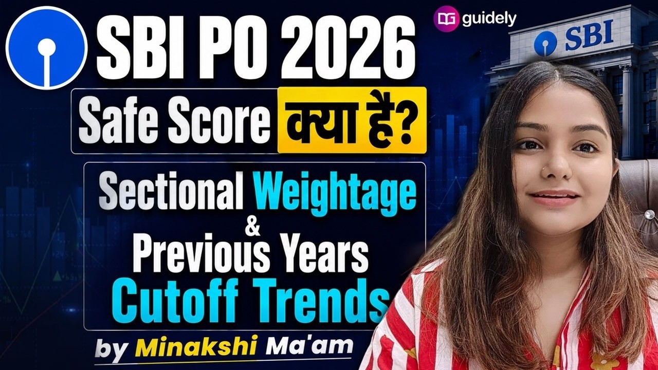 SBI PO 2026 Expected Safe Score 🔥 Sectional Weightage & Previous Year Cutoff by Minakshi Ma'am