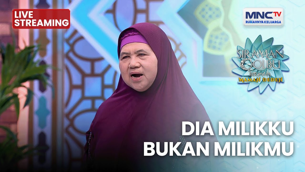 🔴 DIA MILIKKU BUKAN MILIKMU | LIVE SIRAMAN QOLBU | 21 JANUARI 2026