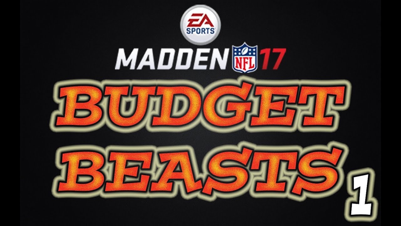 Madden 17 Budget Beasts Ep.1