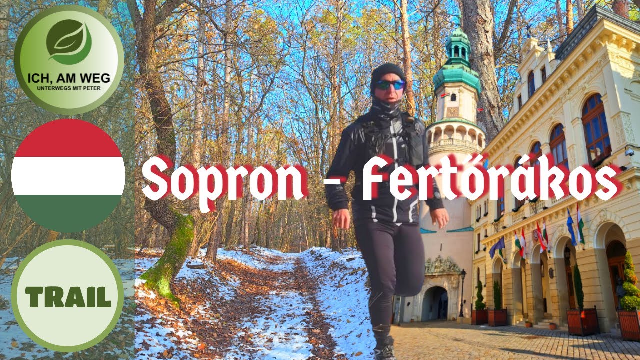 Trailrun von Sopron nach Fertőrákos mit Altstadt und Naturpark