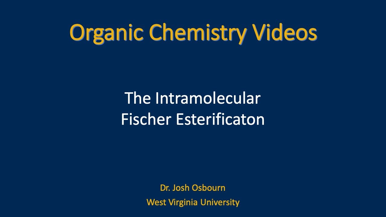 The Intramolecular Fischer Esterification