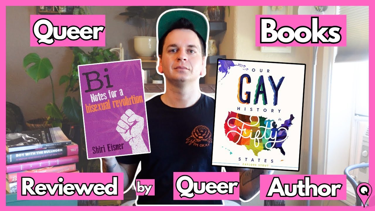 Queer Book Review: Bisexuality & Gay History in 50 States