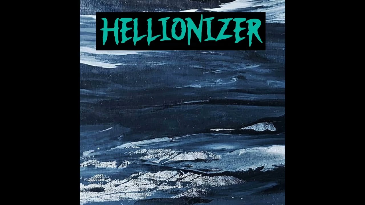 Hellionizer :Hellionizer (track 2).