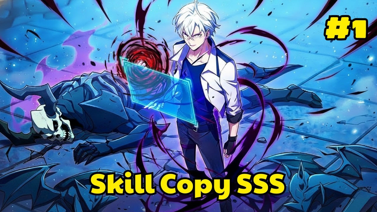 Skill Copy SSS Dianggap Sampah, Sekali Aktif Langsung Tak Terkalahkan | Ringkasan Komik