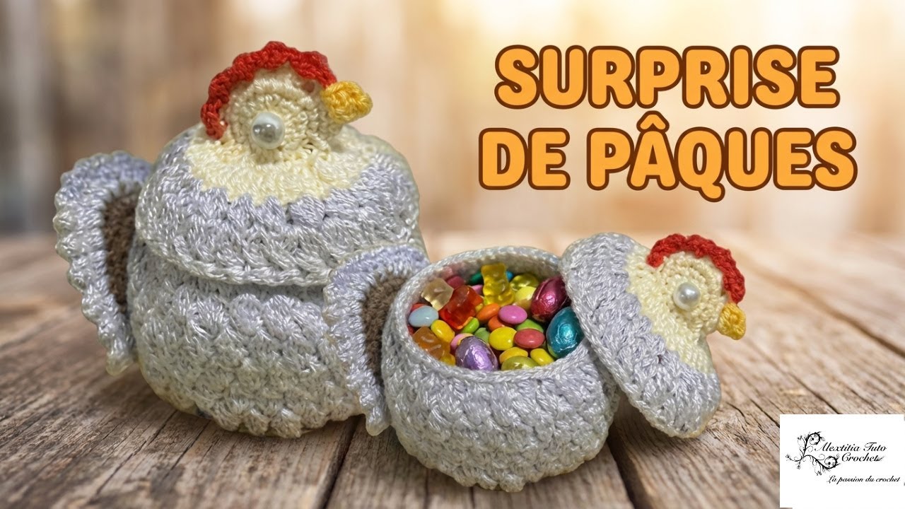 Poule Surprise au Crochet pour Pâques 🐣 Tuto Range-Œufs (🤫 Bonbons) Facile@Alextitia Tuto Crochet