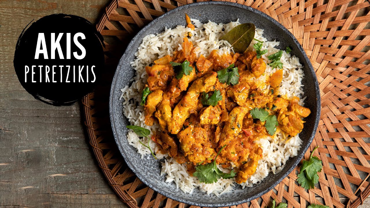 Chicken Tikka Masala | Akis Petretzikis