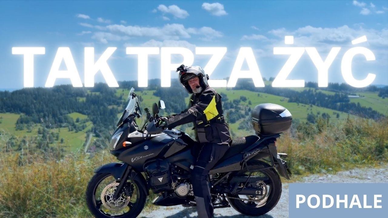 ZNAJDŹ SWÓJ STYL PODRÓŻOWANIA | Podhale | Camping | Suzuki dl650