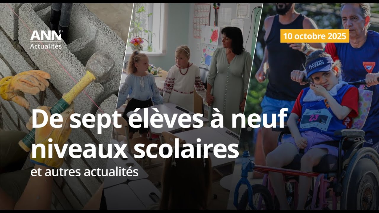 10 octobre 2025 : L'école en Ukraine se développe malgré la guerre et autres actualités mondiales.