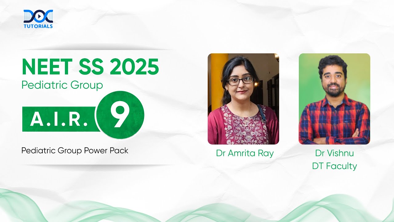 NEET SS 2025 Pediatric Group Rank 9 - Dr Amrita. Ray's Success Story | Dr Vishnu