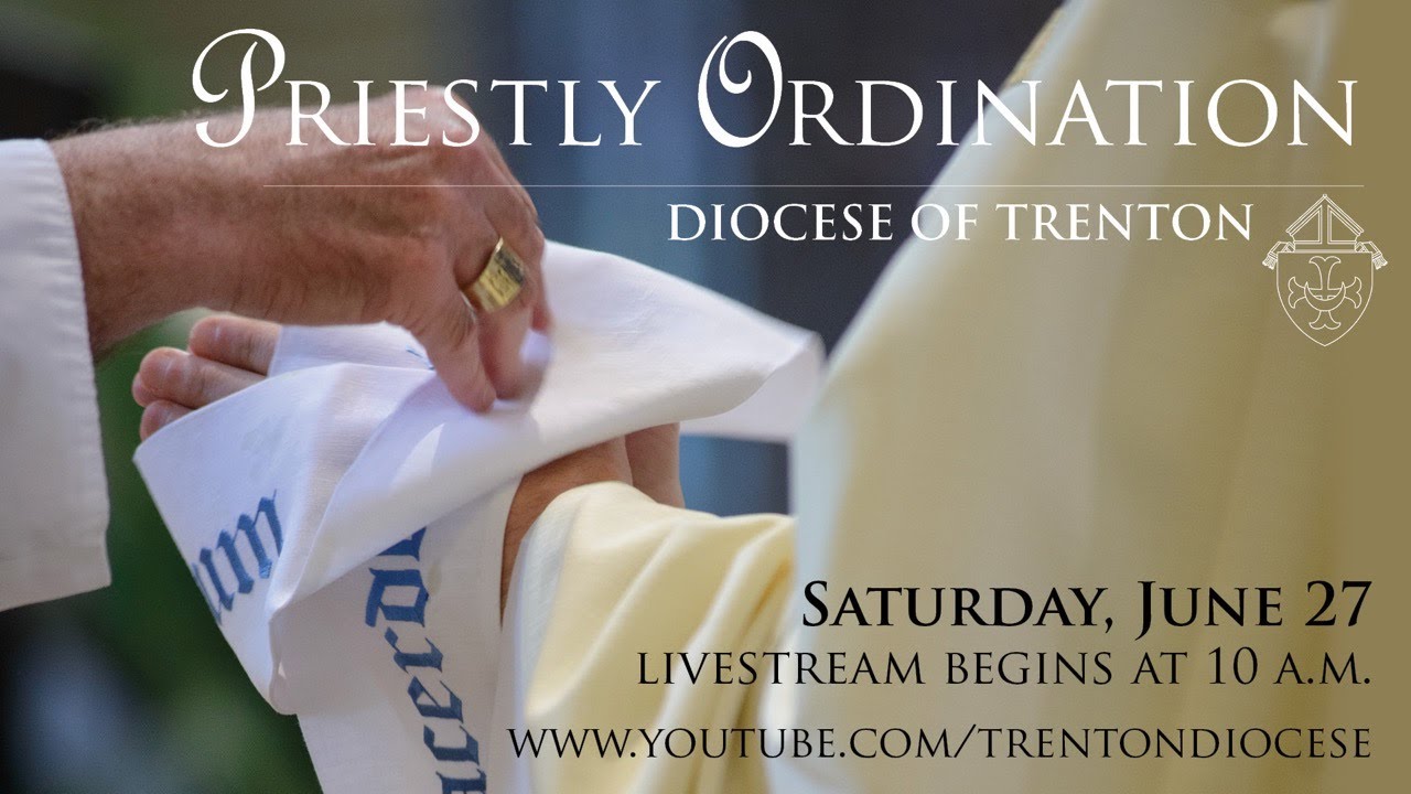 2020 Diocese of Trenton Priestly Ordination