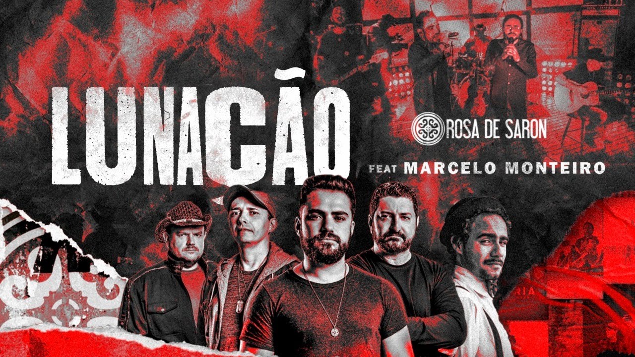 Rosa de Saron - Luna&ccedil;&atilde;o - LIve 2 (Feat. Marcelo Monteiro)