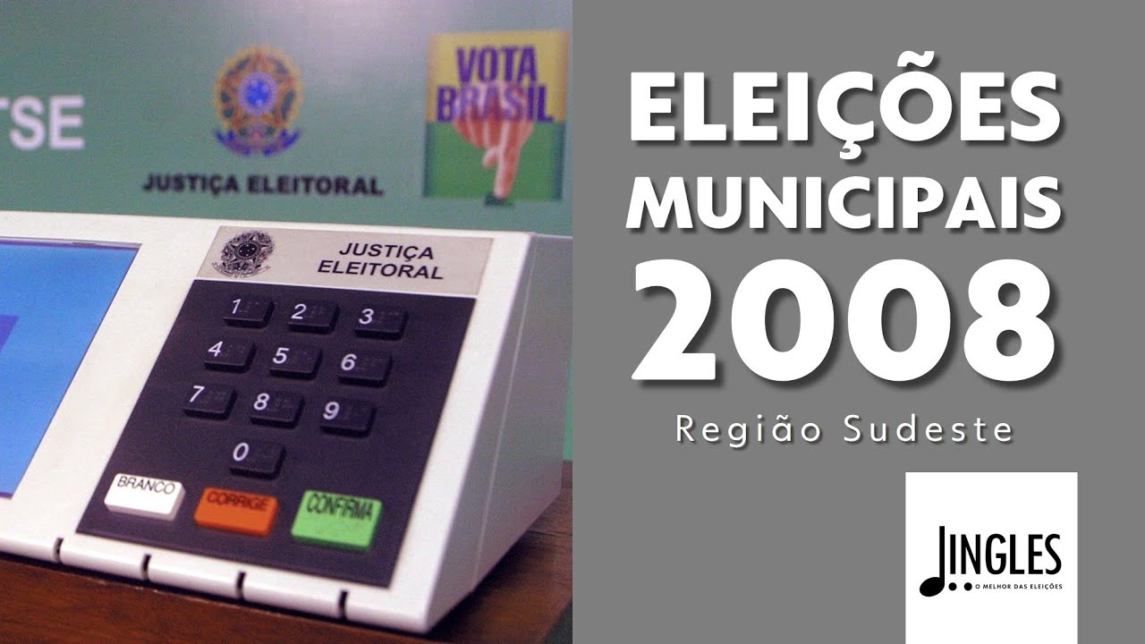 Jingles Eleições 2008: Prefeituras (Parte I - Sudeste)