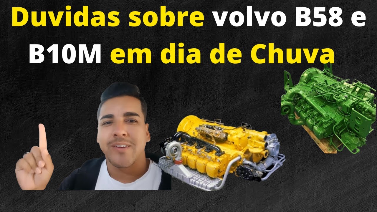 Duvidas sobre volvo B58 e B10M em dia de Chuva. Entra agua no motor???