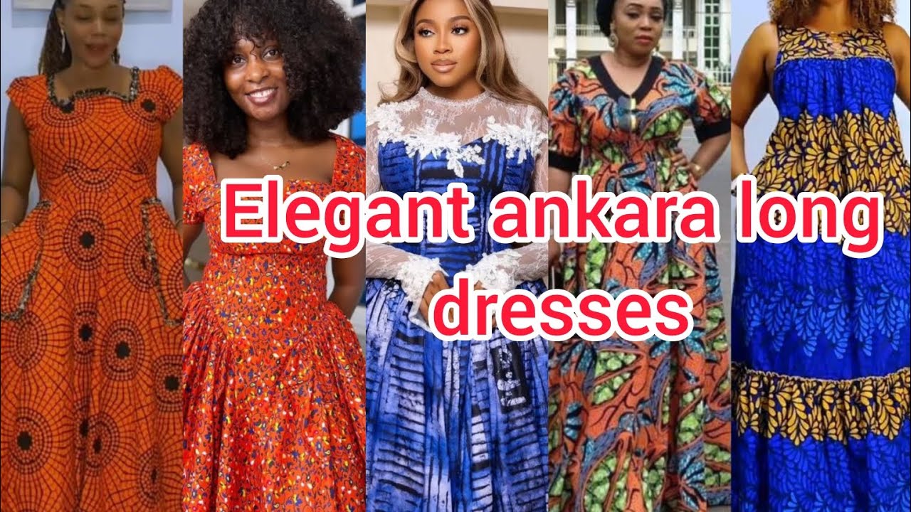 Elegant Ankara long gown styles for women | Ankara Maxi dress designs 2026 | Maxi dresses
