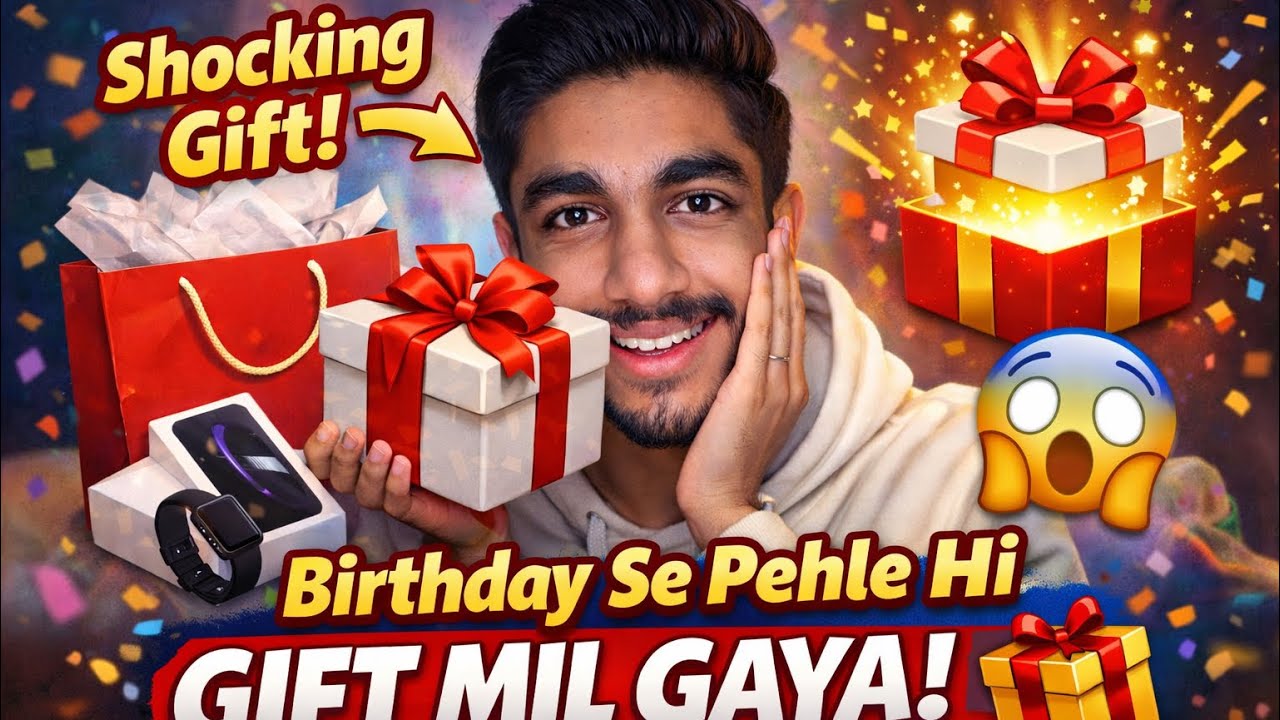 Pre-Birthday Gift Reveal 🎁