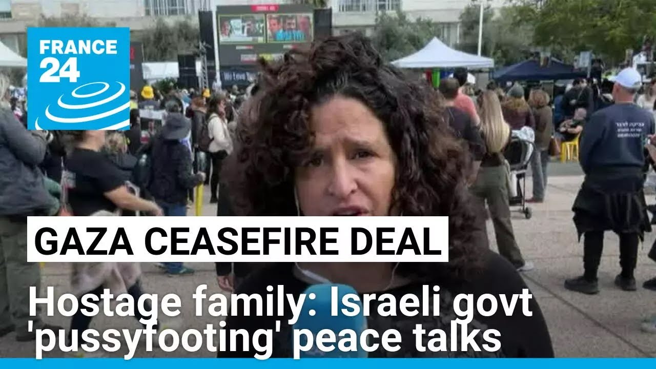 Israeli govt 'pussyfooting' second phase of Gaza ceasefire negotiations, hostage family says