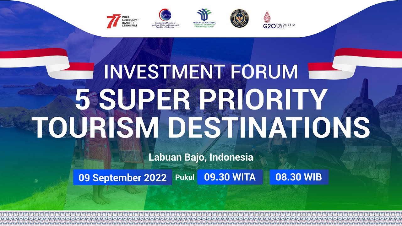 Investment Forum: 5 Super Priority Tourism Destinations