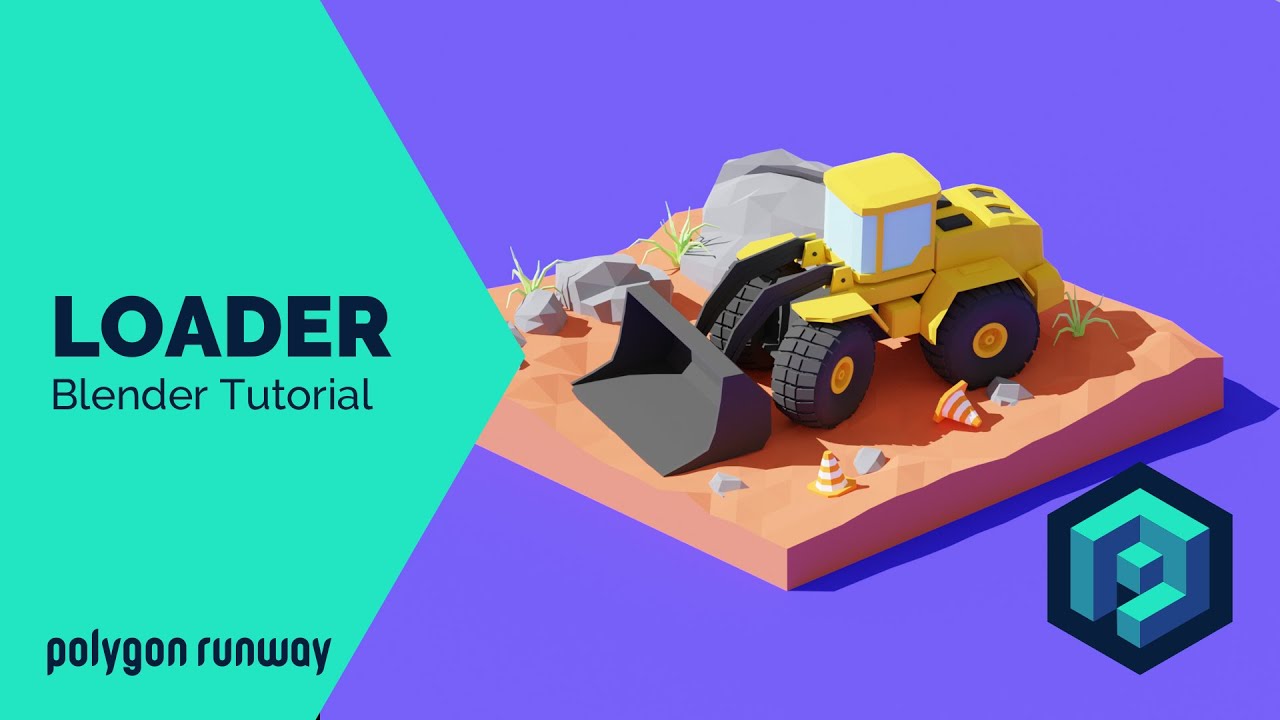 Construction Loader Vehicle - Blender 2.8 Low Poly 3D Modeling Tutorial