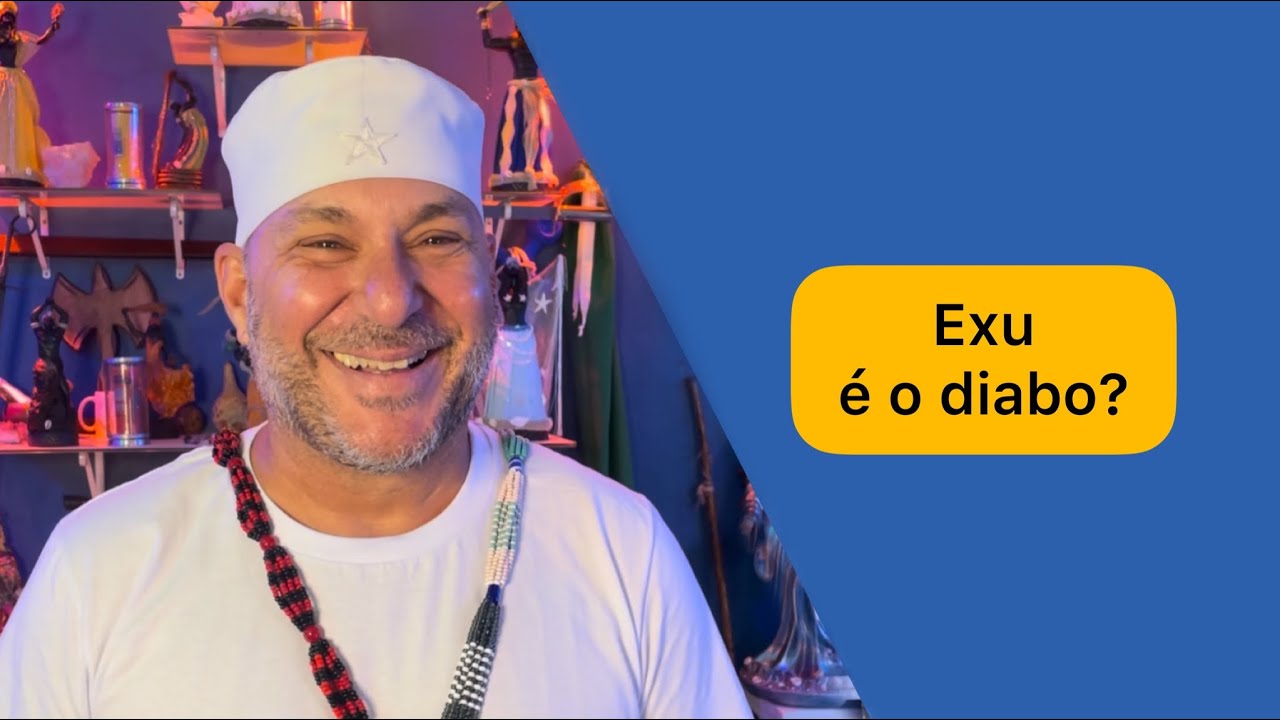 Exu é o diabo? - Casa do Baiano Chico