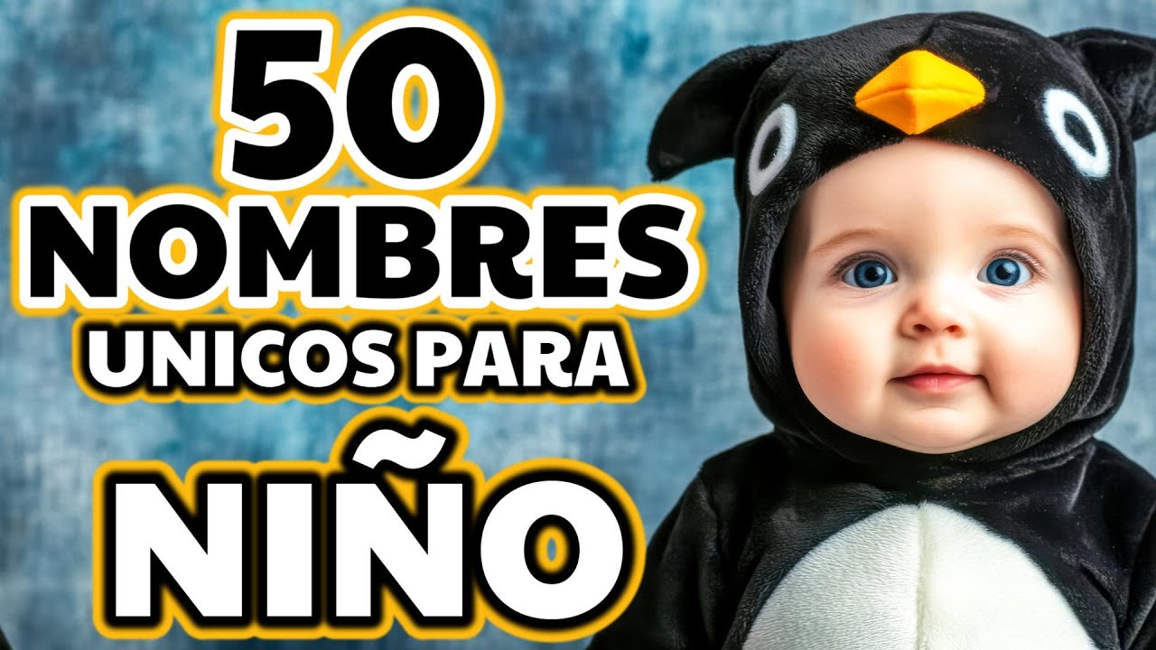 NOMBRES PARA NIÑO MODERNOS Y UNICOS CON HERMOSOS SIGNIFICADO NOMBRES BONITOS PARA NIÑOS Y BEBES