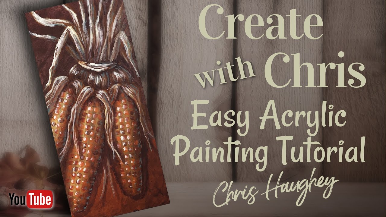 Create with Chris - Autumn Indian Corn