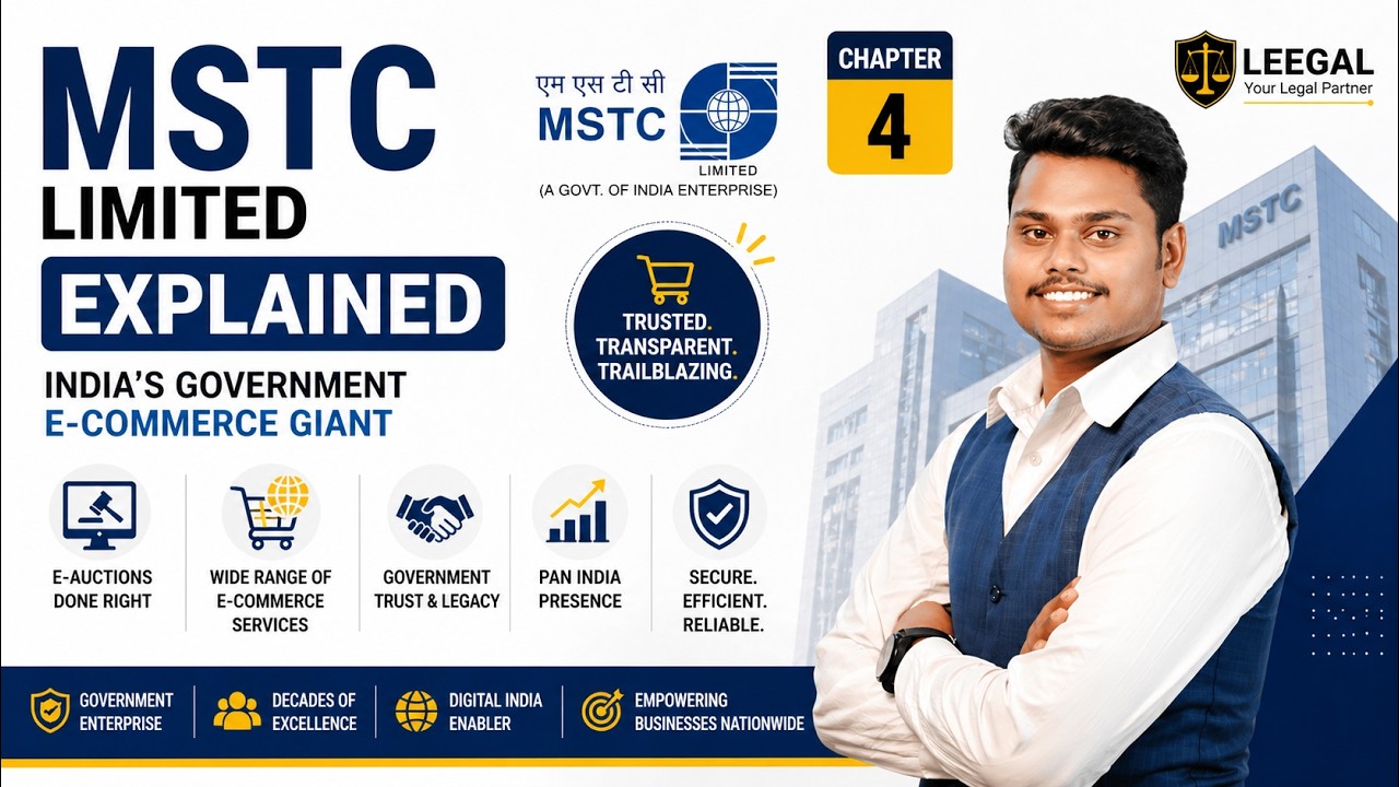 MSTC Limited Explained | India's Government E-Commerce Giant | Chapter 4 | Leegal