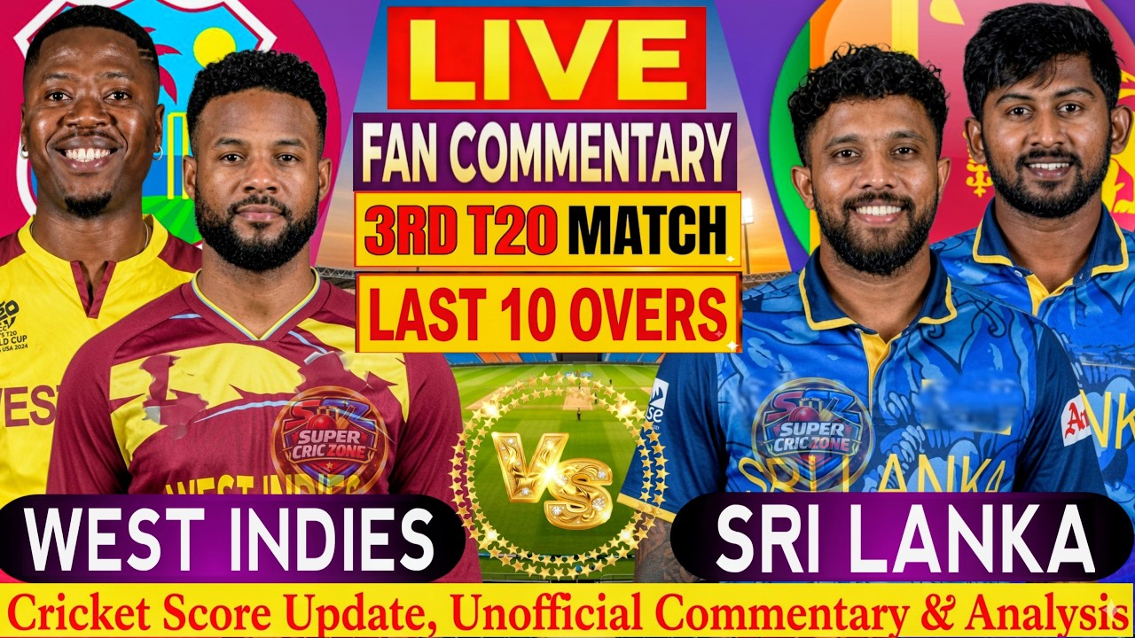 WI vs SL 3rd T20 Live Fan Commentary | 🔥 LAST 10 OVERS LIVE Score Update & Analysis