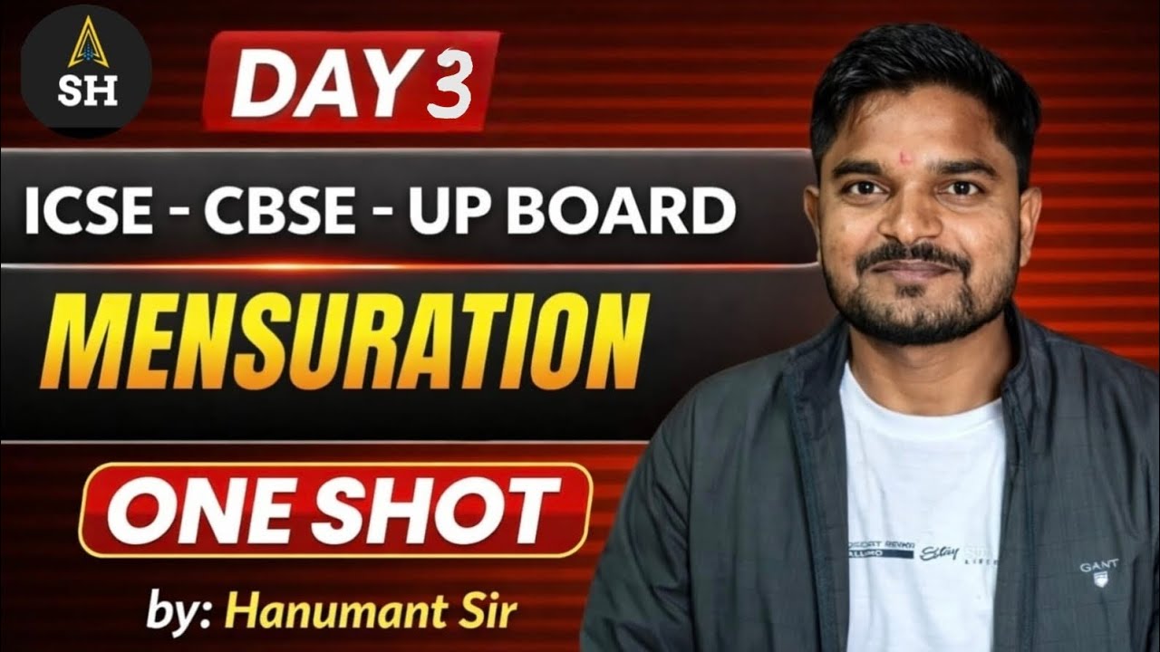 MENSURATION (3) FOR ACADEMIC CLASSES BY HANUMANT SIR 