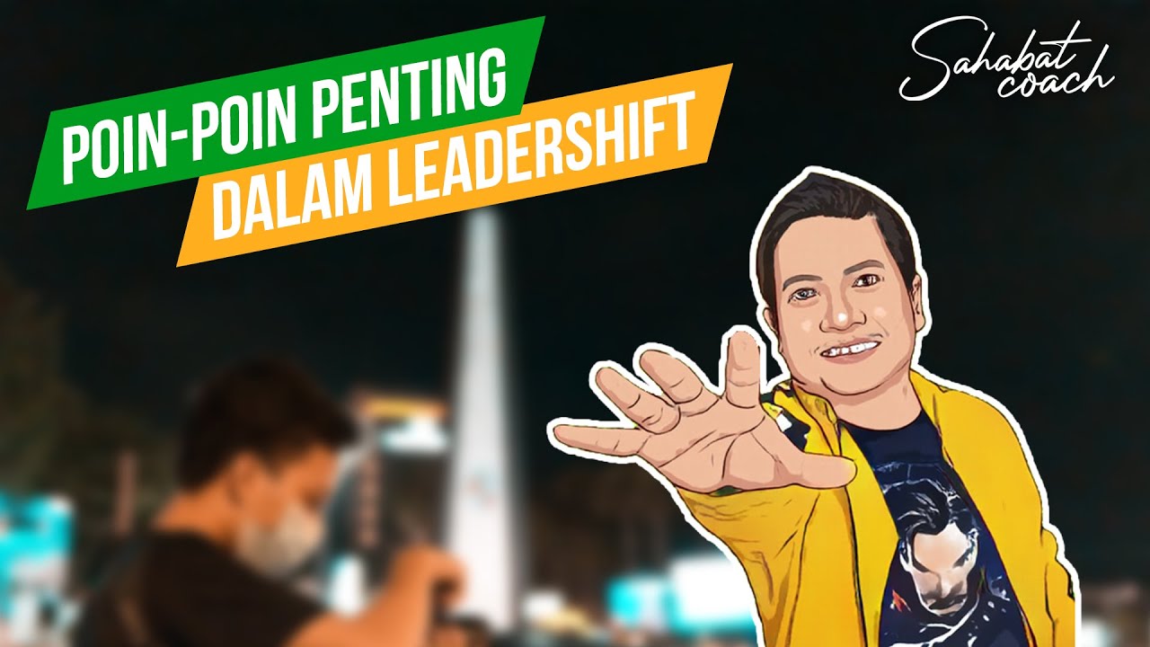 11 POINT PENTING DALAM LEADERSHIFT