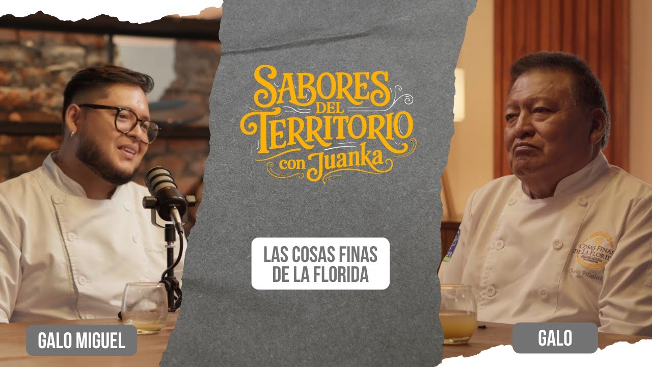 Sabores del Territorio - Los Pillalaza | Las cosas finas de La Florida