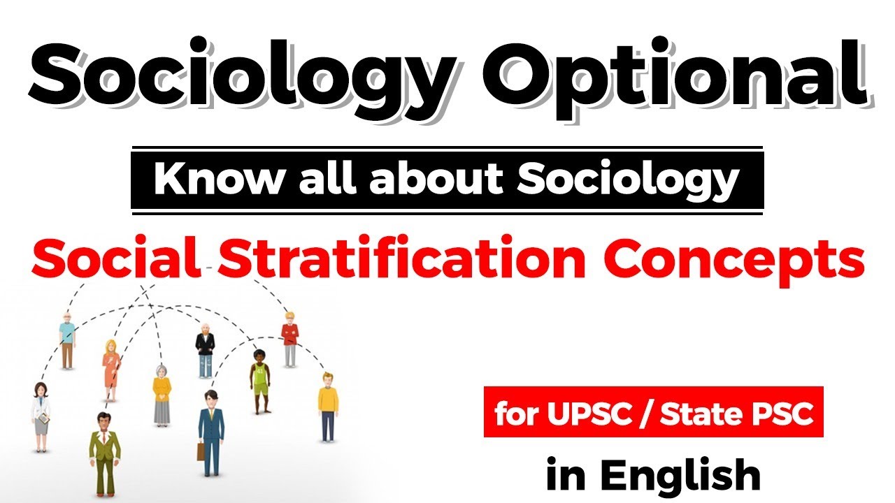 UPSC CSE Социология по выбору - Концепции стратификации знают об этом всё #UPSC #IAS
