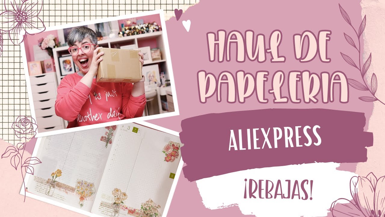 HAUL DE PAPELERÍA | Llega mi PEDIDO DE ALIEXPRESS ¡A tiempo para las NUEVAS REBAJAS!
