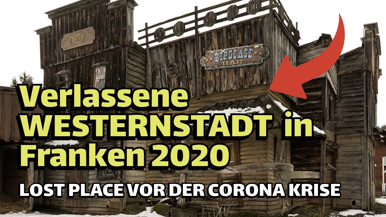 Verlassene Westernstadt in Franken – Lost Place vor der Corona-Krise entdeckt! 🤠❄️I Urbexplorer
